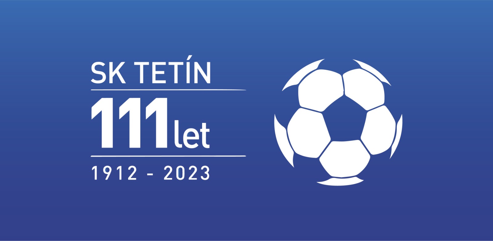 Oslavy 111 let SK Tetín a zápas českých fotbalových legend